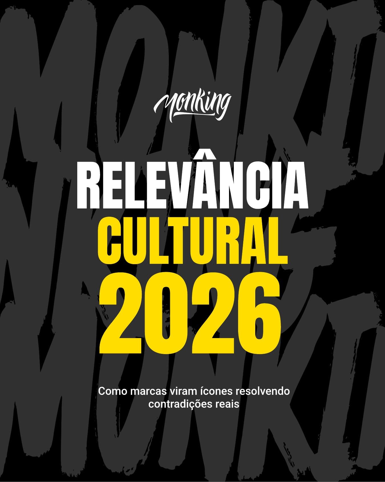 Capa do e-book Relevância Cultural 2026, da Monking